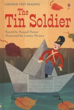 Image of The Tin Soldier by Russell Punter and Lorena Alvarez and H. C Andersen Hardback
