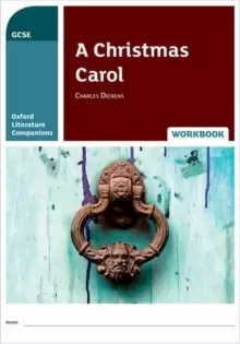 Image of Oxford Literature Companions: A Christmas Carol Workbook : With all you need to know for your 2022 assessments