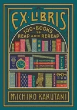 Image of ex libris 100 books to read and reread