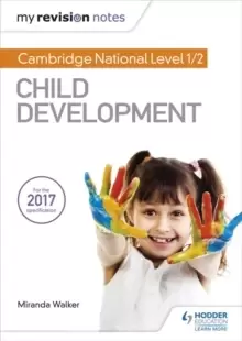 image of My Revision Notes: Cambridge National Level 1/2 Child Development