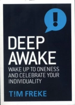 Image of Deep Awake by Tim Freke Paperback