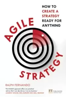Image of Agile Strategy : How to create a strategy ready for anything