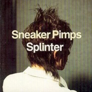 Image of Splinter by Sneaker Pimps CD Album
