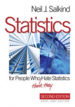 Image of Statistics for People Who think They Hate Statistics by Neil J. Salkind Paperback