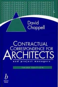 Image of Contractual Correspondence for Architects by David Chappell Hardback