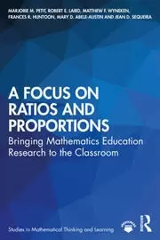 Image of A Focus on Ratios and Proportions Bringing Mathematics Education Research to the Classroom
