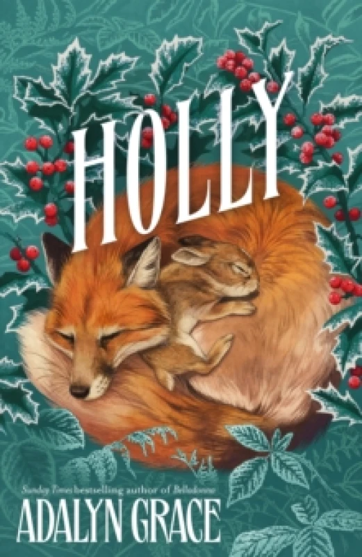 Image of Holly : A Belladonna Novella Hardback