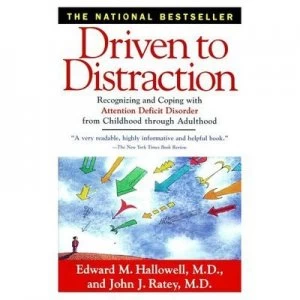 Image of Driven to Distraction by Edward Hallowell Paperback
