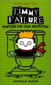 Image of Sanitized for Your Protection by Stephan Pastis Hardback