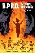 Image of b p r d the devil you know volume 1 messiah