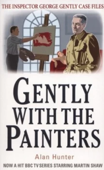 Image of Gently with the Painters by Alan Hunter Paperback