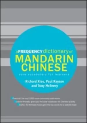 Image of A frequency dictionary of Mandarin Chinese by Richard Xiao
