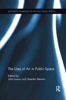 Image of The Uses of Art in Public Space