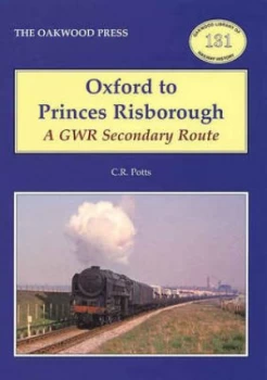 Image of Oxford to Princes Risborough by C. R Potts Book