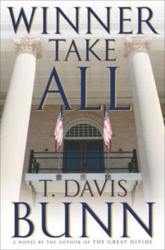 Image of Winner Take All by T. Davis Bunn Book