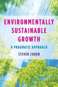 Image of Environmentally Sustainable Growth by Steven Cohen