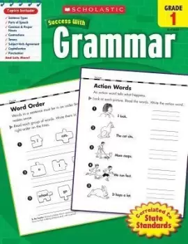 Image of Scholastic Success with Grammar: Grade 1 Workbook by Scholastic