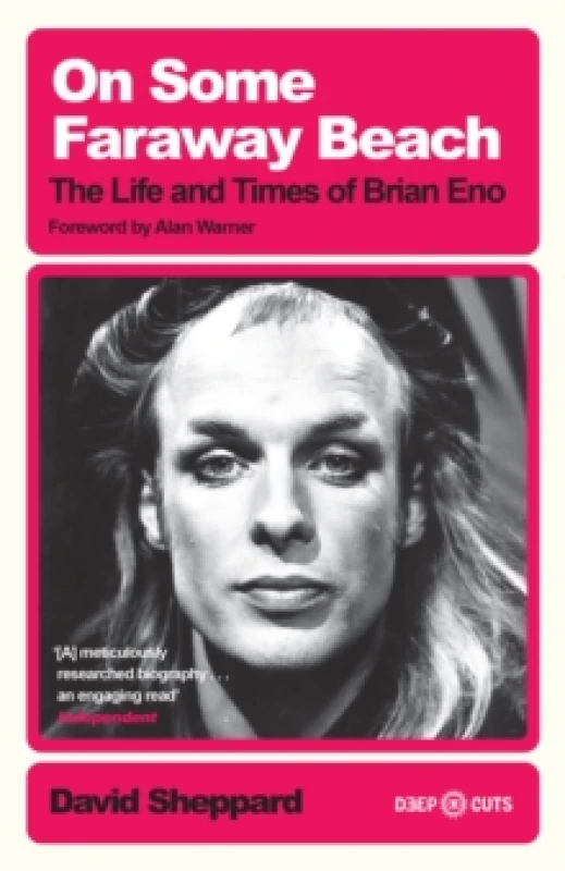 Image of On Some Faraway Beach : The Life and Times of Brian Eno Paperback / softback