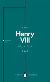 Image of Henry VIII (Penguin Monarchs) : The Quest for Fame