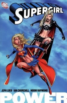 Image of Power by Jeph Loeb and Ian Churchill and Jerry Siegel and Joe Shuster and Bob Kane Paperback