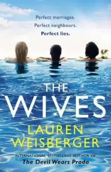 Image of The wives - Lauren Weisberger - Paperback - Used
