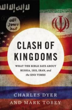 Image of Clash of Kingdoms by Charles Dyer Book
