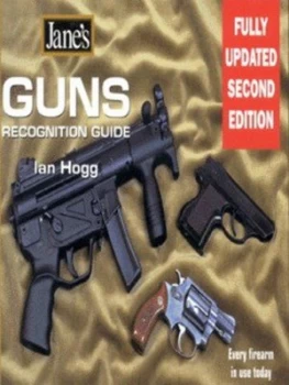 Image of Janes Guns Recognition Guide by Ian Hogg Paperback