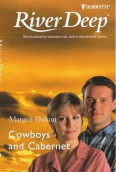 Image of Cowboys and Cabernet by Margot Dalton Book