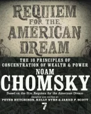 Image of requiem for the american dream the 10 principles of concentration of wealth