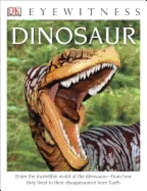 Image of dk eyewitness books dinosaur enter the incredible world of the dinosaurs fr