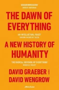 Image of The Dawn of Everything by David Graeber