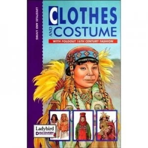 Image of Clothes and Costume by David Alderton and Dawn Stubbs and Studio Boni/galante Hardback