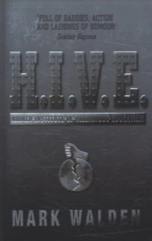 Image of H.I.V.E by Mark Walden Paperback