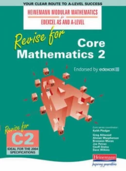 Image of Revise for Core Mathematics 2 by Greg Attwood Book