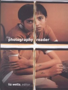 Image of The Photography Reader by Liz Wells Paperback
