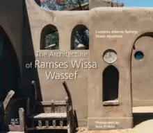 Image of The Architecture of Ramses Wissa Wassef
