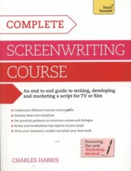 Image of Complete screenwriting course by Charles Harris