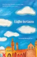 Image of light in gaza writings born of fire