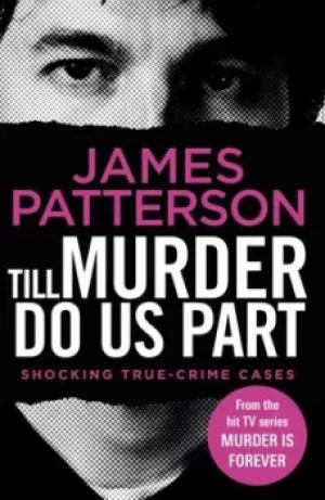 Image of Till murder do us part by James Patterson