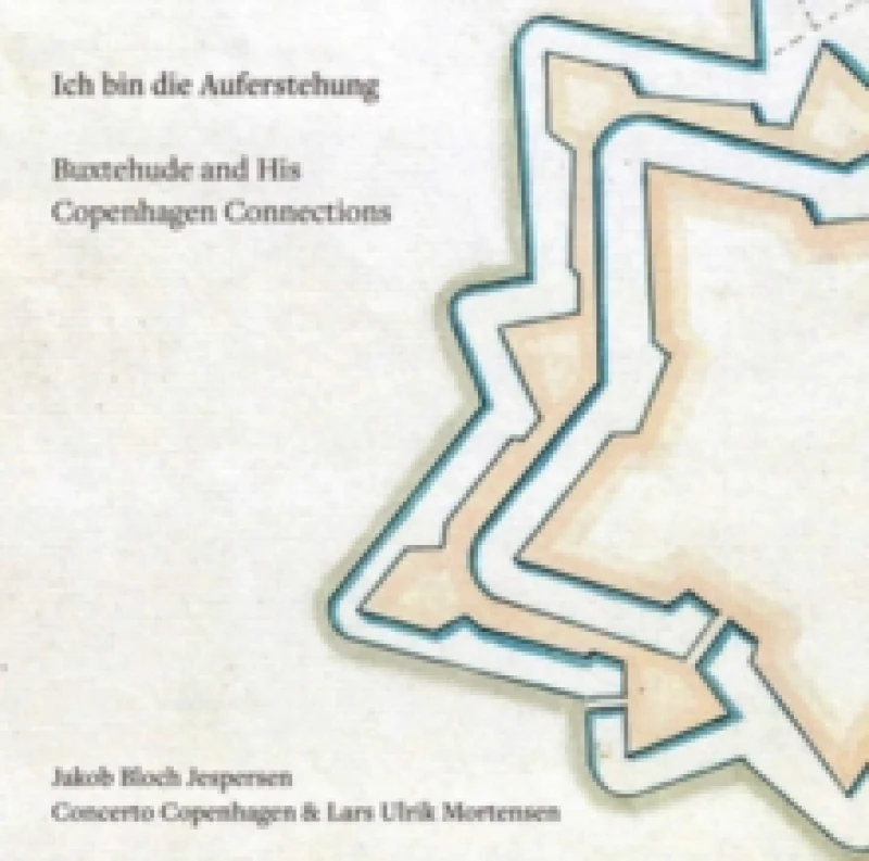 Image of Ich Bin Die Auferstehung: Buxtehude and His Copenhagen Connection SACD