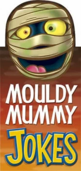 Image of Mouldy Mummy Jokes by Maria Smith Paperback