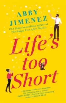 Image of Life's Too Short : the most hilarious and heartbreaking read of 2021