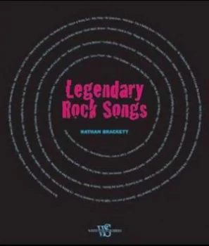Image of Legendary Rock Songs by Nathan Brackett Book