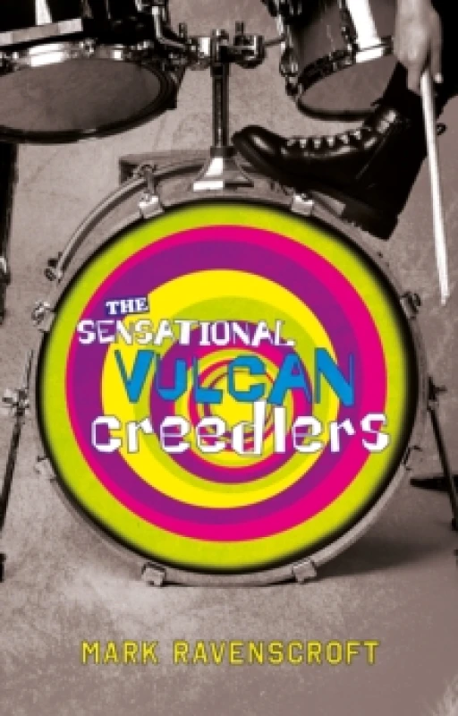Image of The Sensational Vulcan Creedlers : How to Survive a Midlife Crisis Paperback / softback
