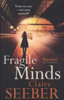 Image of Fragile Minds by Claire Seeber Book