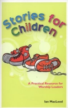 Image of Stories for Children by Ian Macleod Paperback