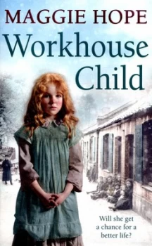 Image of Workhouse Child by Maggie Hope Paperback