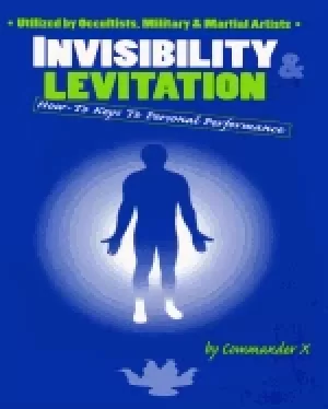 Image of invisibility and levitation how to keys to personal performance x commander