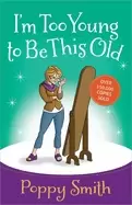 Image of im too young to be this old