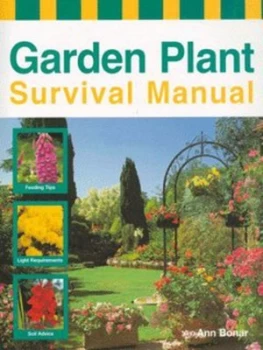 Image of Garden Plant Survival Manual by Ann Bonar Hardback